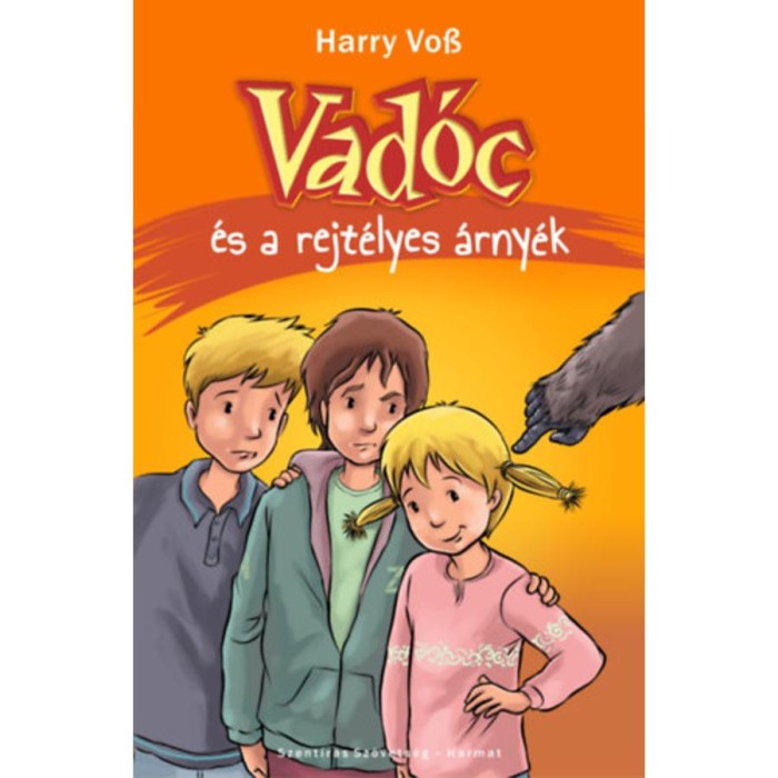 Vad&oacute;c &eacute;s a rejt&eacute;lyes &aacute;rny&eacute;k - Harry Voss