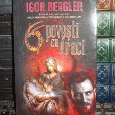 IGOR BERGLER - 6 POVESTI CU DRACI , 2018 *