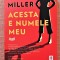 Acesta e numele meu. Editura Trei, 2021 - Chanel Miller