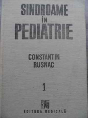 Sindroame In Pediatrie Vol.1 - Constantin Rusnac ,523802 foto