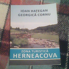 Zona turistica Herneacova-Ioan Hategan,Georgica Cornu