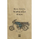 kisbetűs &eacute;let - Bene Adri&aacute;n