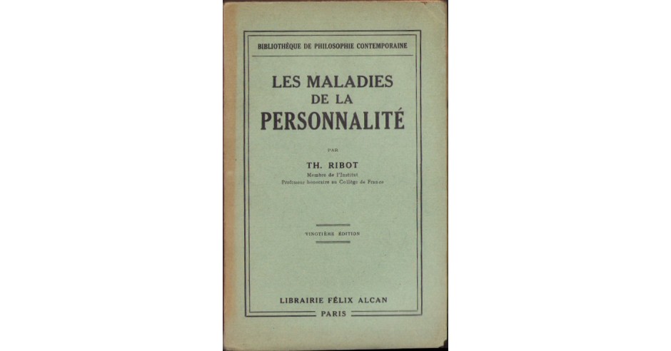 HST C3876N Les maladies de la personalite par Th Ribot 1932 | arhiva ...
