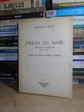 ALEXANDRU V. BOLDUR - STEFAN CEL MARE, VOIEVOD AL MOLDOVEI ,MADRID ,1970 ,925 EX