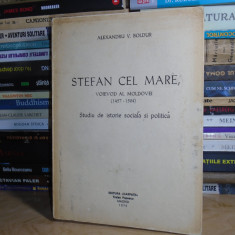 ALEXANDRU V. BOLDUR - STEFAN CEL MARE, VOIEVOD AL MOLDOVEI ,MADRID ,1970 ,925 EX