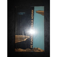 E. ANDREEVA, T. KLADO - PE FUNDUL OCEANULUI AERIAN