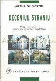 Deceniul Straniu - Artus Silvestri