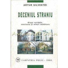 Deceniul Straniu - Artus Silvestri