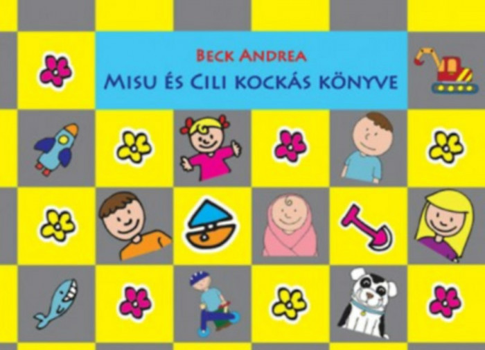 Misu &eacute;s Cili kock&aacute;s k&ouml;nyve - S&Aacute;RGA-SZ&Uuml;RKE - Beck Andrea