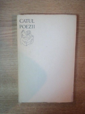 POEZII de CATUL , 1969 foto