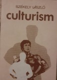 Cumpara ieftin Culturism de Szekely Laszlo