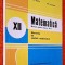 Matematica. Elemente de analiza matematica - Manual pentru clasa a XII-a - Nicu Boboc, Ion Colojoara, 1995