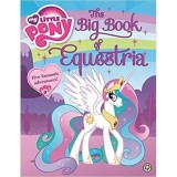 My Little Pony: The Big Book of Equestria