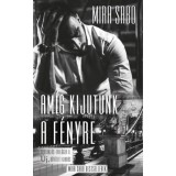 Am&iacute;g kijutunk a f&eacute;nyre - &Uacute;j, bőv&iacute;tett kiad&aacute;s - Mira Sabo