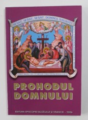 PROHODUL DOMNULUI - EDITIE ANIVERSARA , 2006 foto
