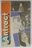 ANTRACT , ALMANAH 1989 , EDITAT DE REVISTA ' TEATRUL ' si TEATRUL DRAMATIC DIN GALATI