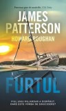 Furtul/James Patterson, Howard Roughan, Rao