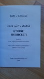 Justo L. Gonzalez - Ghid pentru studiul istoriei bisericesti ( 2010 ) istoria bisericii crestinismului
