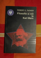 Filosofie si mit la Karl Marx / Robert Tucker foto