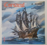 Adolphe Adam - Corsarul - Balet In 3 Acte - Disc Vinyl, Vinil Mare LP (RAR), Clasica