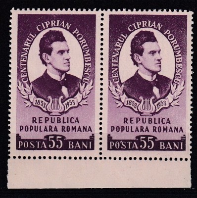 ROMANIA 1953 LP 356 - 100 ANI DE LA NASTEREA LUI CIPRIAN PORUMBESCU PERECHE MNH foto