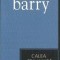 Calea cea lunga - Sebastian Barry