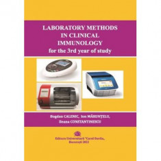 Laboratory methods in clinical immunology for the 3rd year of study - Bogdan Calenic