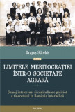 Limitele meritocratiei intr-o societate agrara. Somaj intelectual si radicalizare politica a tineretului in Romania interbelica