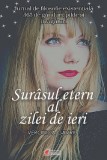 Surasul etern al zilei de ieri - Veronica Gavril, Literpress Publishing