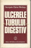 Cumpara ieftin Ulcerele Tubului Digestiv - Georgeta Elena Rindasu, Editura Stiintifica, 1985, 353 pagini, Medicina