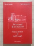 Florin Medeleț (dedicație); Vasile Rămneanțu - Muzeul Banatului. File de cronică II 1918-1948