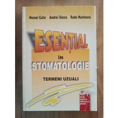 Esential in stomatologie- Memet Gafar, Andrei Iliescu