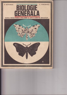 Botnariuc, Dorobantu-Biologie generala-manual cl.XII-1971 foto