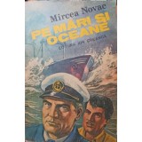 PE MARI SI OCEANE-MIRCEA NOVAC-212289