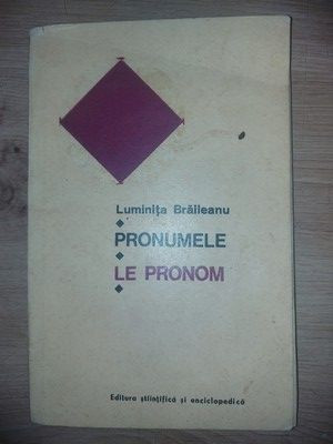 Pronumele- Luminita Braileanu