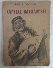 carte povestiri Mihail Sadoveanu - Cantece Batranesti, ilustratii, 1951 foto
