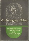 Vinzatorul de Indulgente - Daniela Crasnaru, Albatros, 1981, Roman, Beletristica, 61 pagini