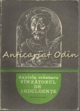 Cumpara ieftin Vinzatorul De Indulgente - Daniela Crasnaru