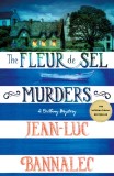 The Fleur de Sel Murders: A Brittany Mystery