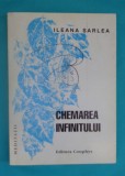 Ileana Sarlea &ndash; Chemarea infinitului ( unicul volum al poetei )