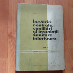 INCALZIRI CENTRALE,VENTILARI SI INSTALATII SANITARE INTERIOARE-LAZAR I. vol III