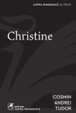 Cumpara ieftin Christine - Cosmin Andrei Tudor