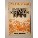 Mircea Pospai - Amintiri din valea luminii (1978)