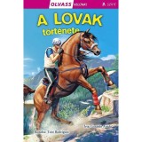 Olvass vel&uuml;nk! (3) - A lovak t&ouml;rt&eacute;nete - Gerardo Anido