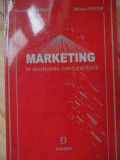 Marketing In Economia Concurentiala - Elena Niculescu, Oliver Pricop ,522680
