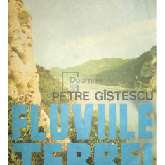 Petre Gîștescu - Fluviile Terrei (editia 1990)