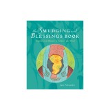 The Smudging and Blessings Book: Inspirational Rituals to Cleanse and Heal