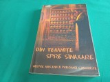 DIN TEMNIȚE SPRE SINAXAR * DESPRE MUCENICII PRIGOANEI COMUNISTE / 2008 * 4 2 4