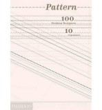 Pattern: 100 Fashion Designers, 10 Curators | Phaidon Editors, Imran Amed