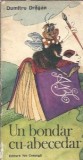 Un bondar cu abecedar - Dumitru Dragan